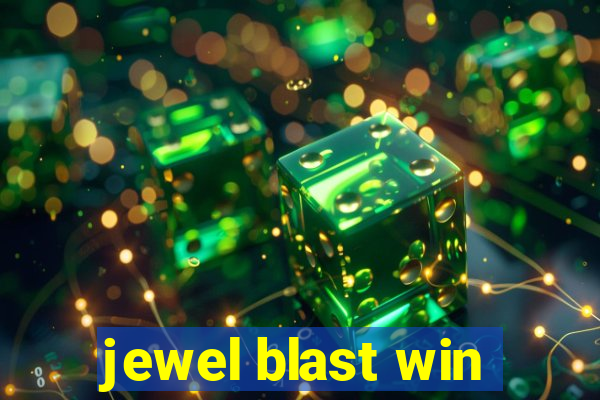 jewel blast win